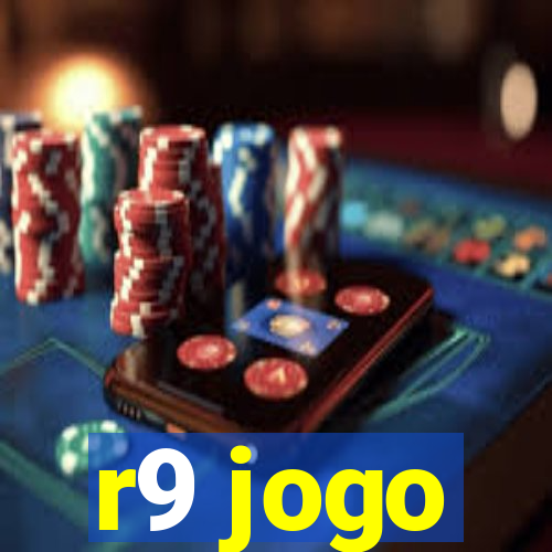 r9 jogo